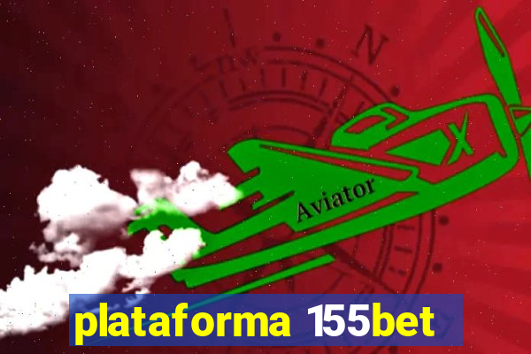 plataforma 155bet